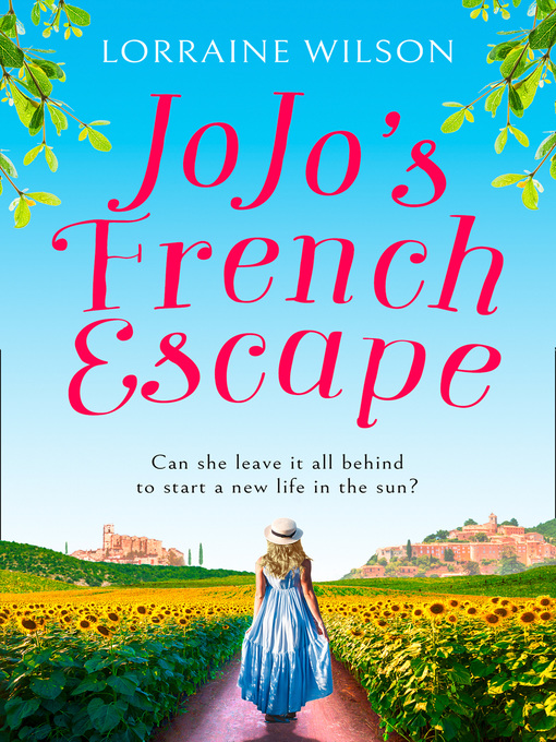 Title details for Jojo's French Escape by Lorraine Wilson - Available